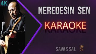 Neredesin Sen Karaoke Türkü [upl. by Erihppas113]