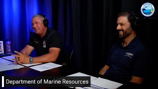 Ep 254 Department of Marine Resources [upl. by Birdella]