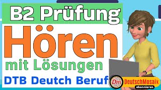 Hören  B2 Deutsch für den Beruf  DTB  Mit Lösungen [upl. by Eirellav]