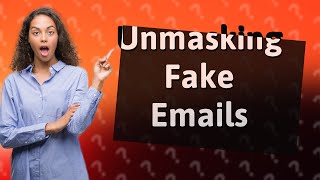 Can I trace a fake email address [upl. by Eilis]