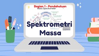 Pendahuluan Spektrometri Massa [upl. by Ahsed]