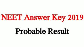 NEET answer key 2019 Probable Result [upl. by Suzi]