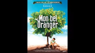 Mon Bel Oranger 2012 HD Streaming VF [upl. by Sherr]