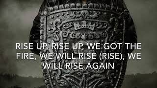 Skillet  Rise Up Lyrics Video [upl. by Ttoile]