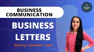 Business Letters  Introduction  Meaning  Essentials of Effective Business Letter  Types [upl. by Karlik]