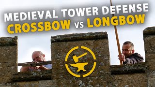 Crossbow or Longbow Whats better for defending your medieval tower [upl. by Conlin]