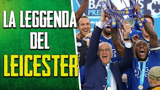 LASSURDO MIRACOLO del LEICESTER di Claudio Ranieri [upl. by Janine]