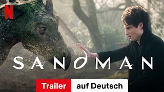 Sandman Staffel 1  Trailer auf Deutsch  Netflix [upl. by Waller]