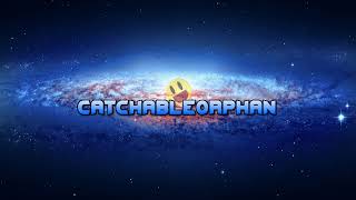 Catchable Orphan Live Stream [upl. by Enidaj]