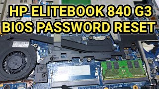 HOW TO RESET BIOS PASSWORD IN HP ELITEBOOK 840 G3 [upl. by Atillertse]