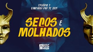 Sombras de Rhodon  CAMPANHA DnD 5e 2024  Episódio 03  Secos e Molhados [upl. by Akeyla]