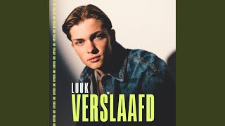 Verslaafd [upl. by Hartzel]