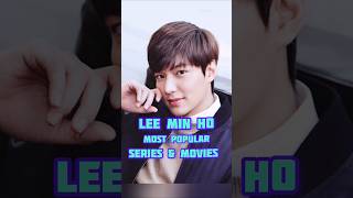 LEE MIN HO TOP 10 series ampmoviesyoutubeshorts entertainment shorts [upl. by Talyah]