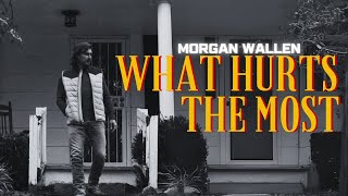 Morgan Wallen  What Hurts The Most ft Luke Combs amp Post Malone  2024 [upl. by Aihsatan]