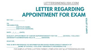 Letter for Appointing Center Superintendent for the Exams – Letter for Appointment Interview [upl. by Esiled]