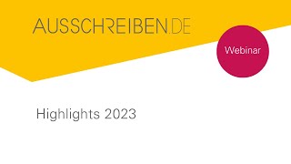 Webinar AUSSCHREIBENDE Highlights 2023 [upl. by Aneev]