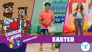 Church at Home  Disabilities  Easter Lesson 4 [upl. by Idolem]