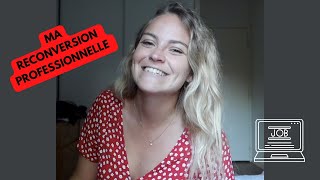 RECONVERSION PROFESSIONNELLE A 26 ANS  Mes études mon travail mes raisons  Jeune et Active [upl. by Elocen89]