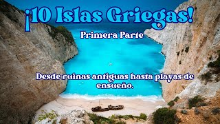 10 ISLAS GRIEGAS imperdibles en el Mediterráneo Primera Parte [upl. by Ahsieker799]