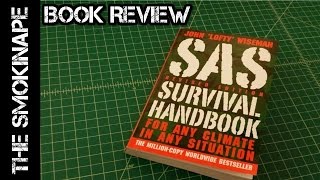 SAS Survival Handbook by John Wiseman  Book Review  TheSmokinApe [upl. by Yllet]