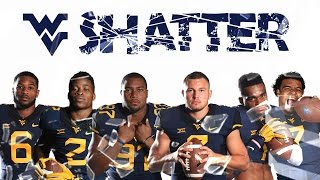 WVU Football 2016 Shatter [upl. by Ecnarual]