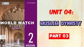 Ayyubid Empire unit 4 Muslim Dynasties part 3 [upl. by Goodrow]