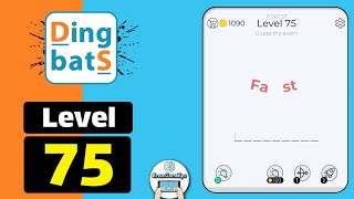 Dingbats Level 75 Fast Walkthrough [upl. by Nie424]