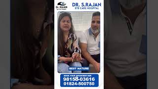 TopNotch Care at Dr Rajan Eye Care Hospital Phagwara [upl. by Etaner]