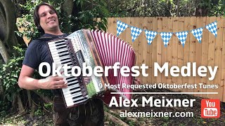 9 Most Requested Oktoberfest Songs  Alex Meixner on Piano Accordion [upl. by Aala]