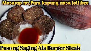 PUSO NG SAGING ALA BURGER STEAK  TIPID RECIPE FOR THIS PANDEMIC TIME  KITCHEN IDOL [upl. by Anthea791]