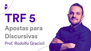 Concurso TRF 5  Apostas para discursivas  Prof Rodolfo Gracioli [upl. by Hanahs694]