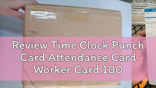 Review Time Clock Punch Card Attendance Card Worker Card 100pcs PUNCH CARD [upl. by Bruis]