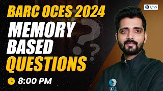 BARC OCES Memory Based Question 2024  BARC OCES Chemistry Question Discussion 2024  IFAS [upl. by Aisatna]