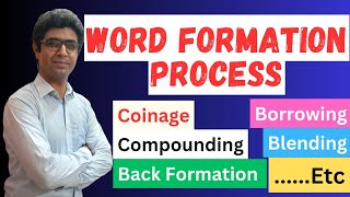 Word Formation Process  Types of Word Formation  Linguistics  Morphology  ellearningonline [upl. by Aileduab398]