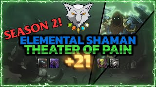 Its ToP so Ill Top dps with Storm Elemental SCREW IT  Theatre of Pain 21  Elemental Shaman PoV [upl. by Dorison]