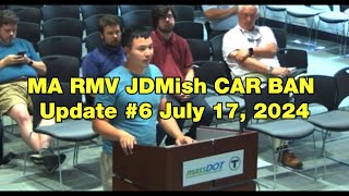 Massachusetts RMV JDM Import Ban Update 6  July 17 2024  BOD meeting and some SenRep updates [upl. by Tiny]