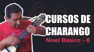 CURSOS DE CHARANGO NIVEL BASICO 6 [upl. by Chatwin]