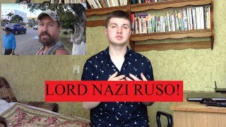 ¿QUÉ PIENSA UN UCRANIANO DEL LORD NAZI RUSO  TRISTE REALIDAD  DISCULPAS LordNaziRuso [upl. by Tamar]