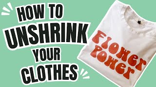 How To Unshrink Clothes In 3 Easy Steps [upl. by Ahsiket]