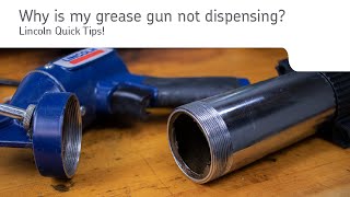 My grease gun does not dispense What do I do  Lincoln Quick Tips [upl. by Yrdnal]