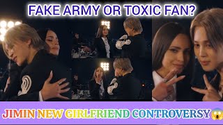 JIMIN NEW GIRLFRIEND CONTROVERSY 😱😡 TOXIC FAN TARGETED SOFIA AND JIMIN💔🤬 [upl. by Wernsman]