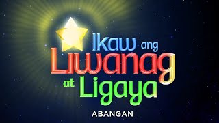 Ikaw ang Liwanag at Ligaya Teaser  Coming Soon [upl. by Anaytat]