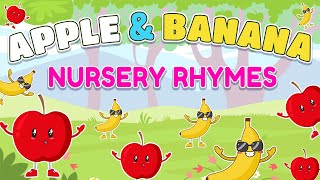 Apples and Bananas Songs  Nursery Rhymes amp Kids Songs  Apples and Bananas [upl. by Leizahaj]