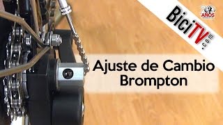 Cómo ajustar el cambio de una bicicleta Brompton [upl. by Eseekram407]