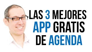 CONOCE LAS 3 MEJORES APP DE AGENDA GRATUITAS PARA ANDROID O IPHONE [upl. by Naesad229]