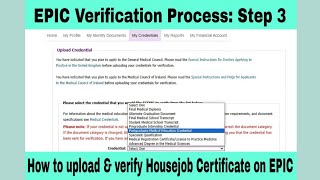 EPIC Credential Verification  How to upload and verify your Housejob Certificate on EPIC [upl. by Bashee3]