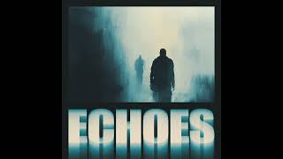 Echoes I Judah Earl amp boda music cinematic orchestralmusic [upl. by Ailaham381]