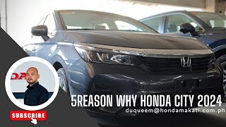 5 Reasons why you choose Honda City 2024 2024hondacity hondacity2024 hondacityrs [upl. by Norrabal482]