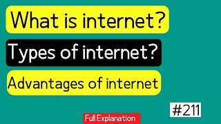 What is internet Types of internet  Advantages of internet [upl. by Llemar843]