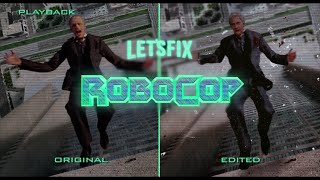 I Started to Fix the One Bad Shot in RoboCop 1987 [upl. by Durning]